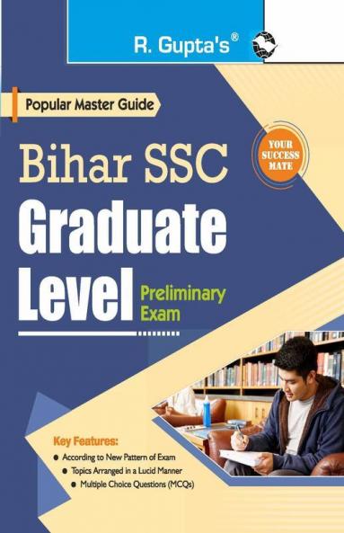 Bihar SSC : Graduate Level Priliminary Exam Guide