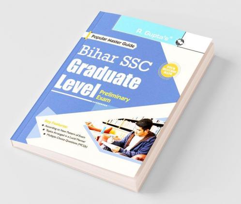 Bihar SSC : Graduate Level Priliminary Exam Guide