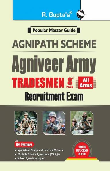 Agnipath : AGNIVEER ARMY (Tradesmen – 8th Pass) Indian Army Exam Guide