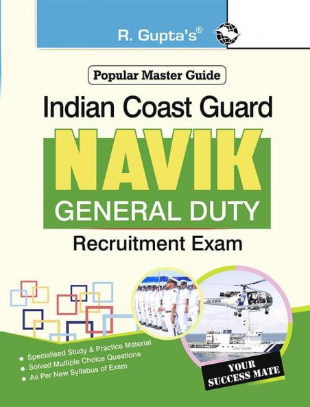 Indian Coast Guard – Navik (General Duty) Recruitment Exam Guide