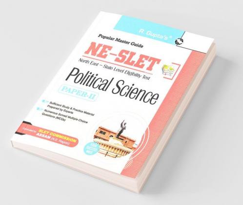 NE-SLET : Political Science (Paper-II) Exam Guide