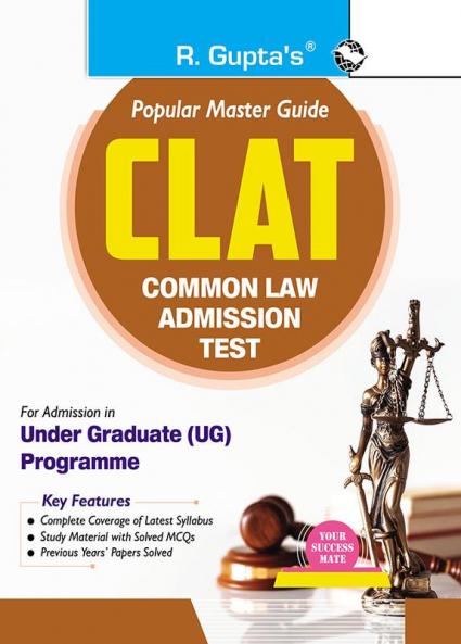 CLAT : Common Law Admission Test Guide (For Under Graduate Programme)