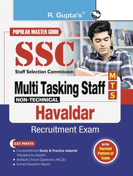 SSC: Multi Tasking Staff (Non-Technical) & Havaldar Recruitment Exam Guide