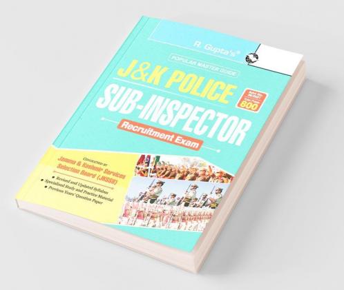 J&K Police : Sub-Inspector Recruitment Exam Guide