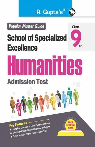 School of Specialized Excellence – HUMANITIES (Class 9th) Admission Test Guide