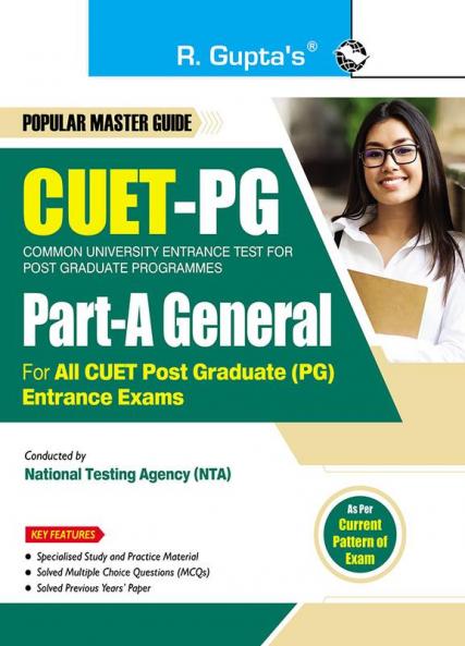 CUET-PG : General Paper (For CUET-PG : LL.B B.P.Ed. B.Lib. and Other PG Entrance Exams)
