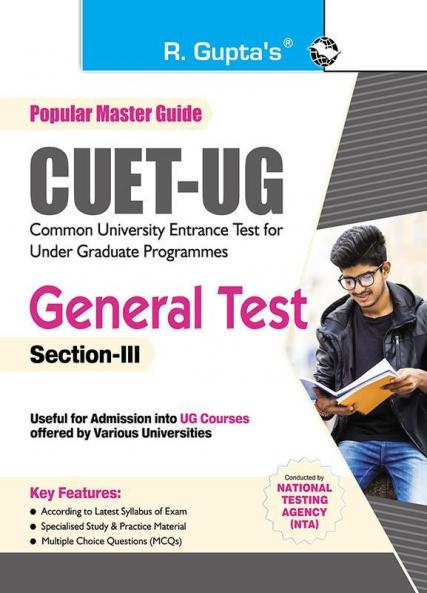 CUET-UG : General Test (Section-III) Exam Guide