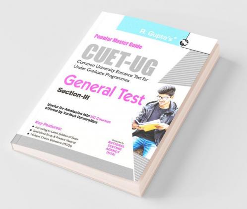 CUET-UG : General Test (Section-III) Exam Guide