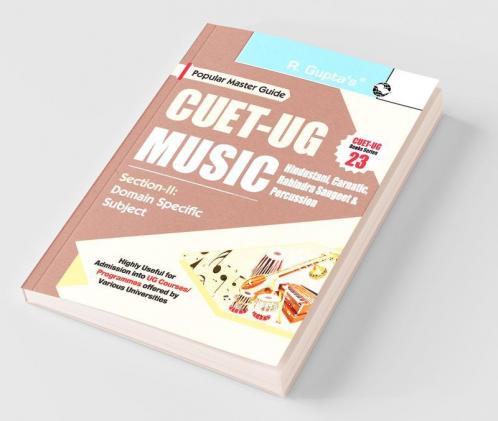 CUET-UG : PERFORMING ARTS (Section-II) Entrance Test Guide