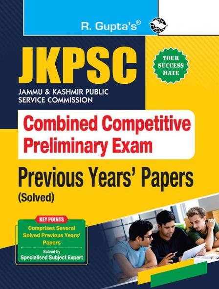 JKPSC : Combined Competitive Preliminary Exam – Previous Years' Papers (Solved)
