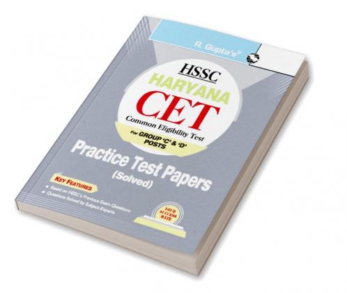 HSSC : Haryana CET (Group ‘C’ & ‘D’ Posts) – Practice Test Papers (Solved)