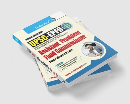 UPSC-EPFO : Assistant Provident Fund Commissioner & Enforcement Officers/Accounts Officers Combined Recruitment Test (CRT) Guide