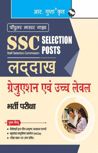 SSC: Selection Posts – LADAKH (Graduation & Above Level) Recruitment Exam Guide