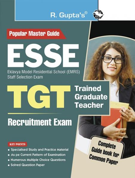ESSE : EMRS – TGT Recruitment Exam Guide (For Common Paper)