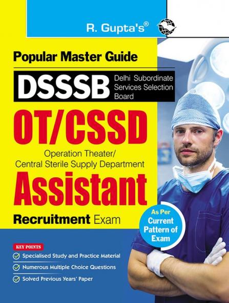 DSSSB : OT/CSSD Assistant Recruitment Exam Guide
