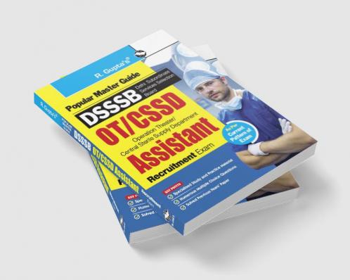 DSSSB : OT/CSSD Assistant Recruitment Exam Guide