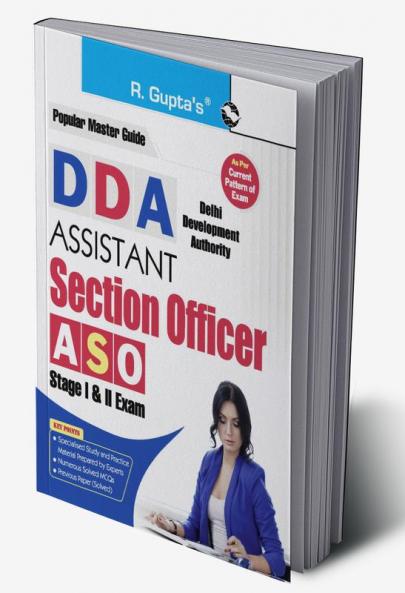 DDA : Assistant Section Officer (ASO) – Stage I & Stage II Recruitment Exam Guide