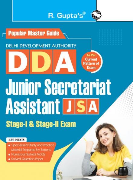 DDA : Junior Secretariat Assistant (JSA) Stage I & Stage II Recruitment Exam Guide