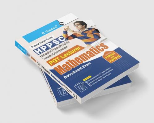 HPPSC : PGT Lecturer MATHEMATICS (Paper-I & Paper-II) Recruitment Exam Guide