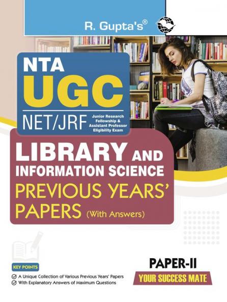NTA-UGC-NET/JRF : Library & Information Science (PAPER-II) Previous Years' Papers (With Answers)