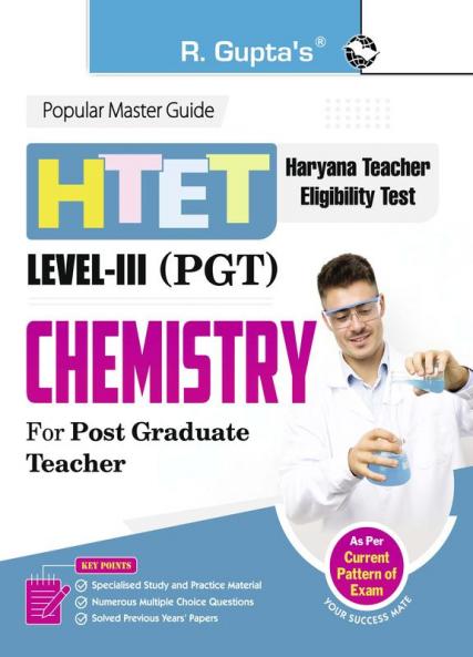 HTET: PGT (Post Graduate Teacher) CHEMISTRY (Level III) Exam Guide