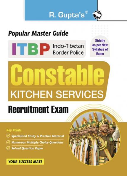 ITBP : Constable (Kitchen Services) Recruitment Exam Guide