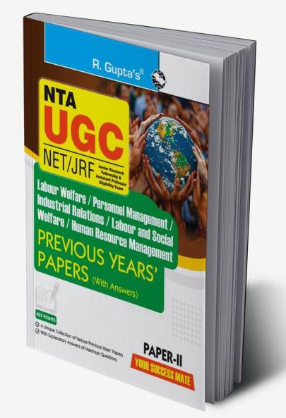 NTA-UGC-NET/JRF : Labour Welfare/Personnel Management/Industrial Relations/Labour & Social Welfare/HRM (Paper-II) Previous Years’ Papers (With Answers)