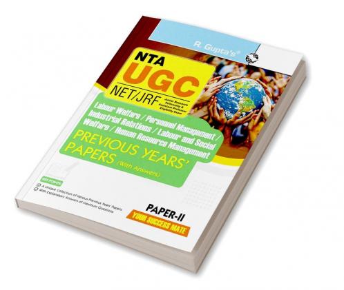 NTA-UGC-NET/JRF : Labour Welfare/Personnel Management/Industrial Relations/Labour & Social Welfare/HRM (Paper-II) Previous Years’ Papers (With Answers)