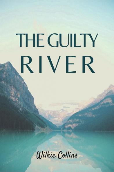 The Guilty River