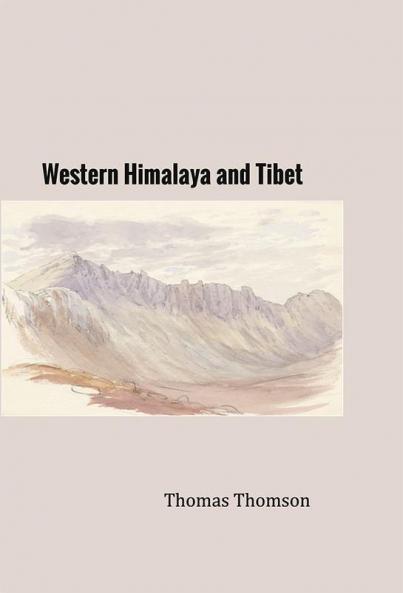 Western Himalaya and Tibet