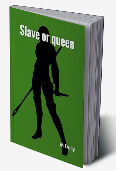 Slave or queen?