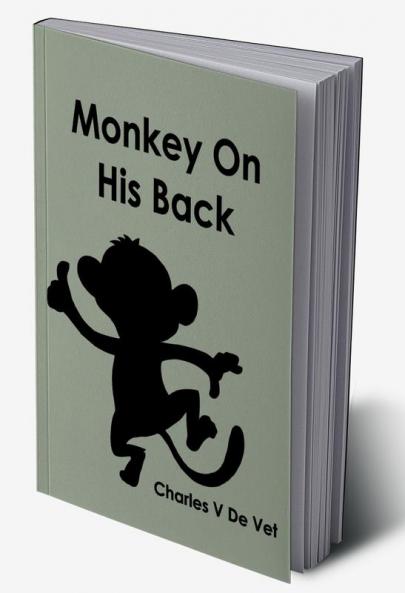 Monkey On His Back