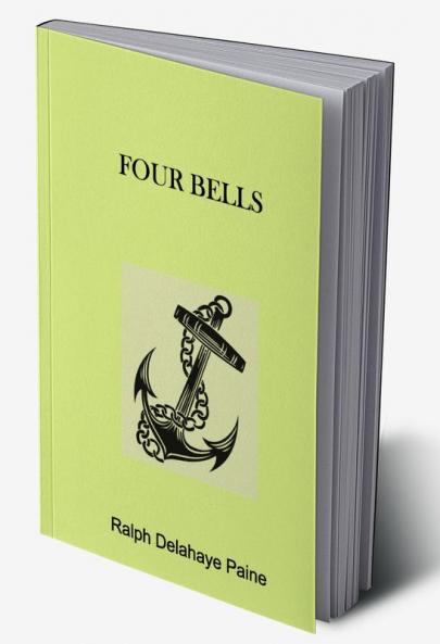 Four Bells: A Tale Of The Caribbean