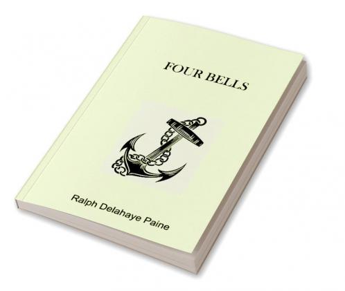 Four Bells: A Tale Of The Caribbean