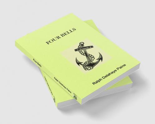 Four Bells: A Tale Of The Caribbean