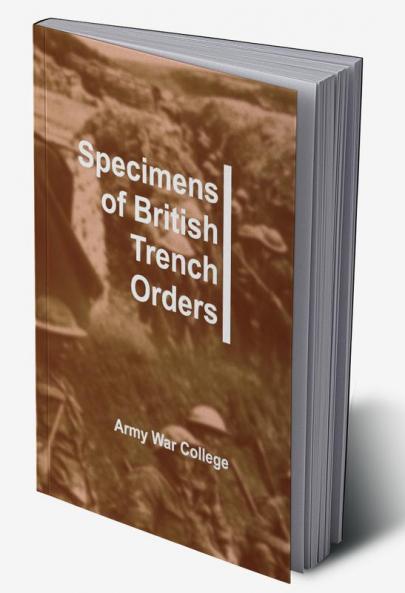 Specimens of British Trench Orders