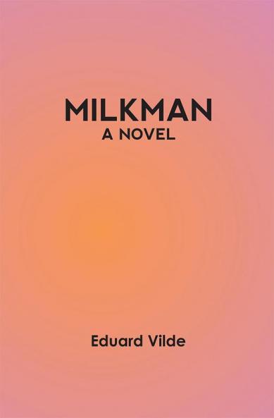 Milkman : A Novel