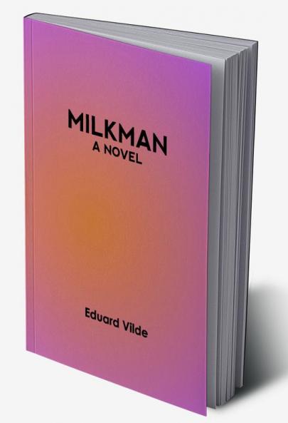 Milkman : A Novel