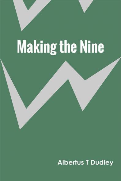Making the Nine