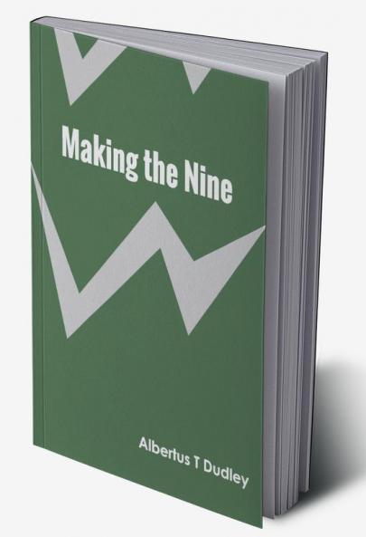 Making the Nine