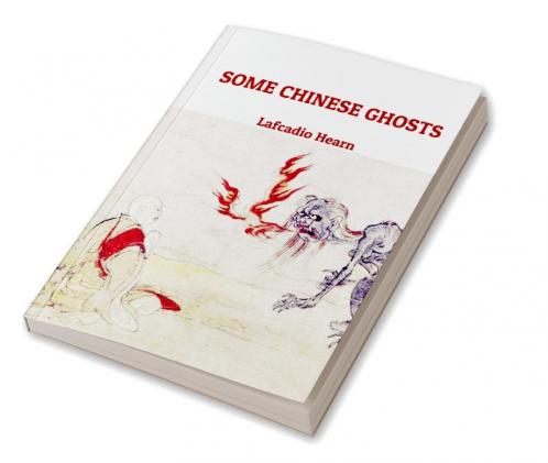 Some Chinese Ghosts