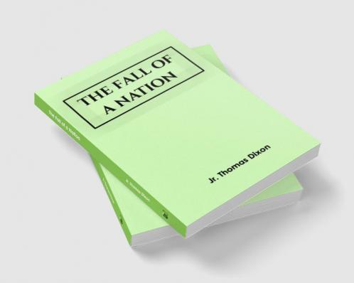 The Fall of a Nation