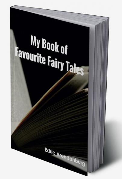 My Book Of Favourite Fairy Tales