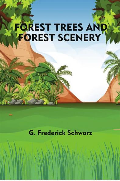 Forest Trees and Forest Scenery