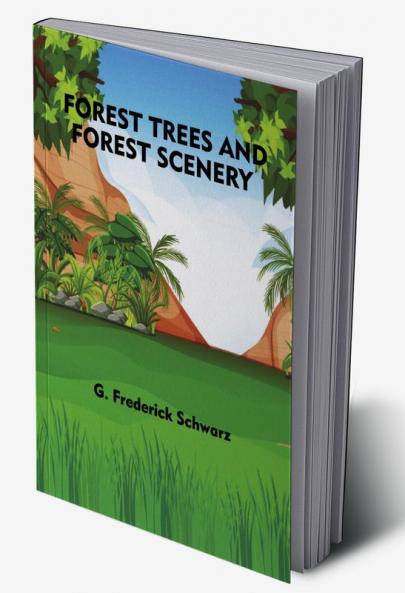 Forest Trees and Forest Scenery