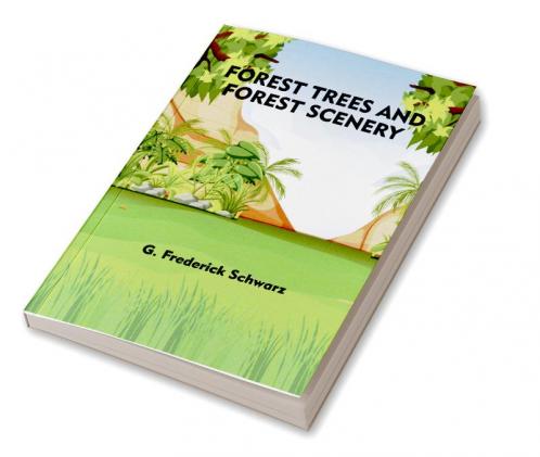 Forest Trees and Forest Scenery