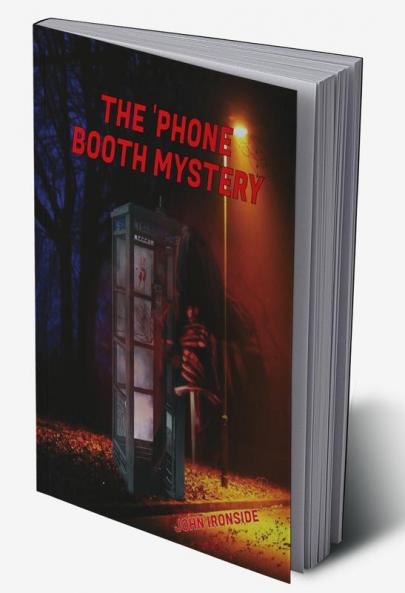 The 'Phone Booth Mystery