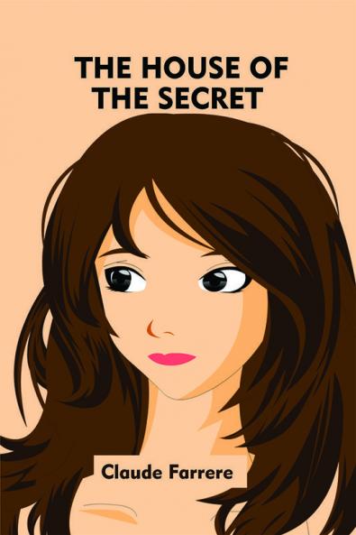 The House of the Secret