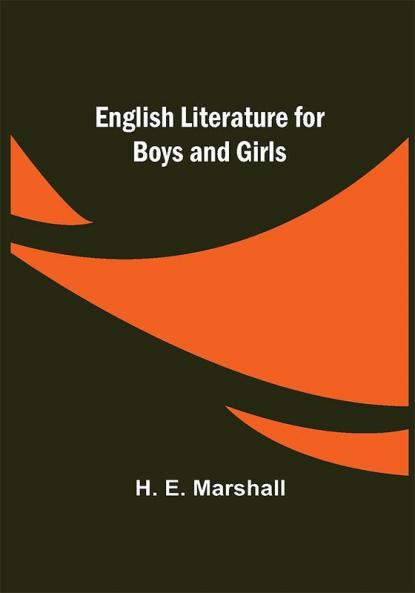 English Literature for Boys and Girls