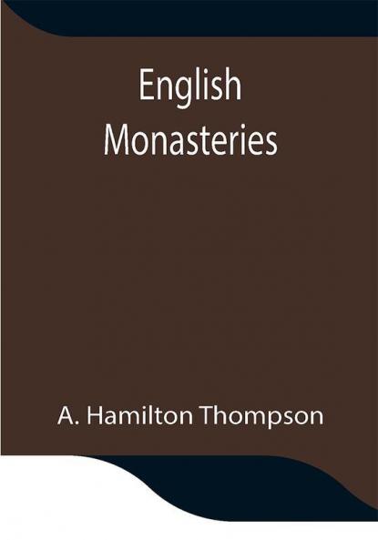 English Monasteries